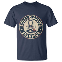 Funny Toilet Clogging Champion Badge Meme T Shirt for Poop Legends Gut Bomb Gladiators - Wonder Print Shop
