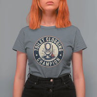 Funny Toilet Clogging Champion Badge Meme T Shirt For Women for Poop Legends Gut Bomb Gladiators - Wonder Print Shop