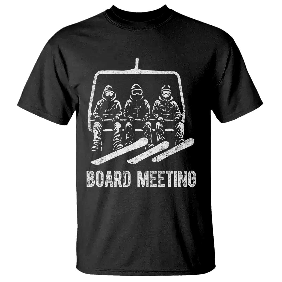 Funny Snowboarding Board Meeting T Shirt Chairlift Snowboarders Powder Junkies - Wonder Print Shop