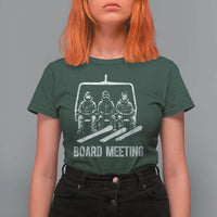 Funny Snowboarding Board Meeting T Shirt For Women Chairlift Snowboarders Powder Junkies - Wonder Print Shop