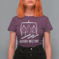Funny Snowboarding Board Meeting T Shirt For Women Chairlift Snowboarders Powder Junkies - Wonder Print Shop