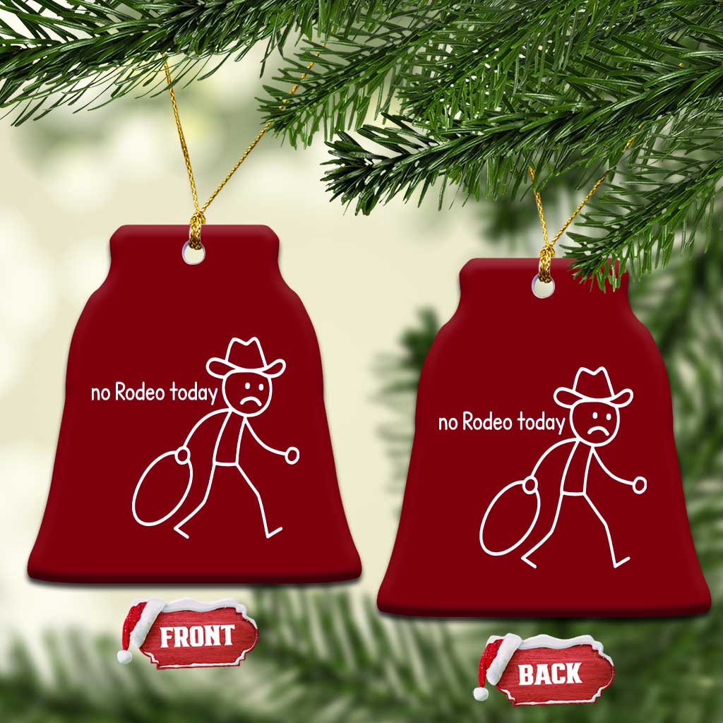 No Rodeo Today Sad Cowboy Stick Figure Meme Ceramic Ornament Funny Yeehaw Depression - Wonder Print Shop