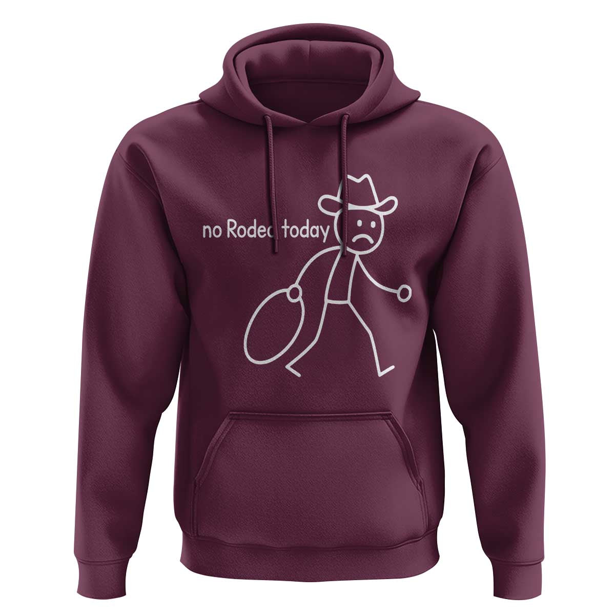 No Rodeo Today Sad Cowboy Stick Figure Meme Hoodie Funny Yeehaw Depression - Wonder Print Shop