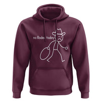 No Rodeo Today Sad Cowboy Stick Figure Meme Hoodie Funny Yeehaw Depression - Wonder Print Shop