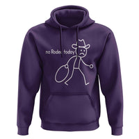 No Rodeo Today Sad Cowboy Stick Figure Meme Hoodie Funny Yeehaw Depression - Wonder Print Shop