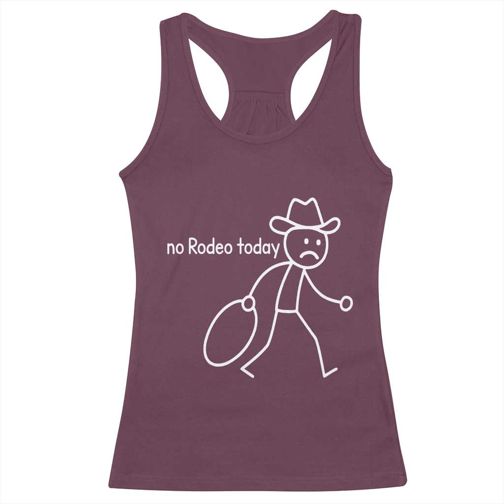 No Rodeo Today Sad Cowboy Stick Figure Meme Racerback Tank Top Funny Yeehaw Depression - Wonder Print Shop