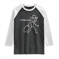 No Rodeo Today Sad Cowboy Stick Figure Meme Raglan Shirt Funny Yeehaw Depression - Wonder Print Shop