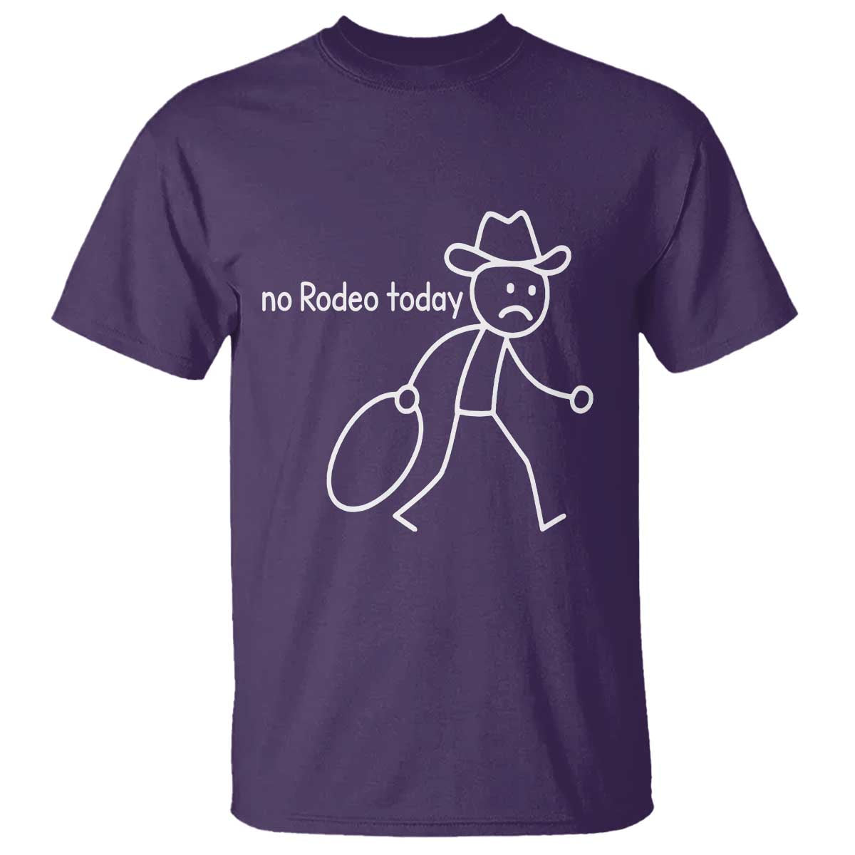 No Rodeo Today Sad Cowboy Stick Figure Meme T Shirt Funny Yeehaw Depression - Wonder Print Shop