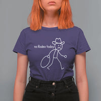 No Rodeo Today Sad Cowboy Stick Figure Meme T Shirt For Women Funny Yeehaw Depression - Wonder Print Shop