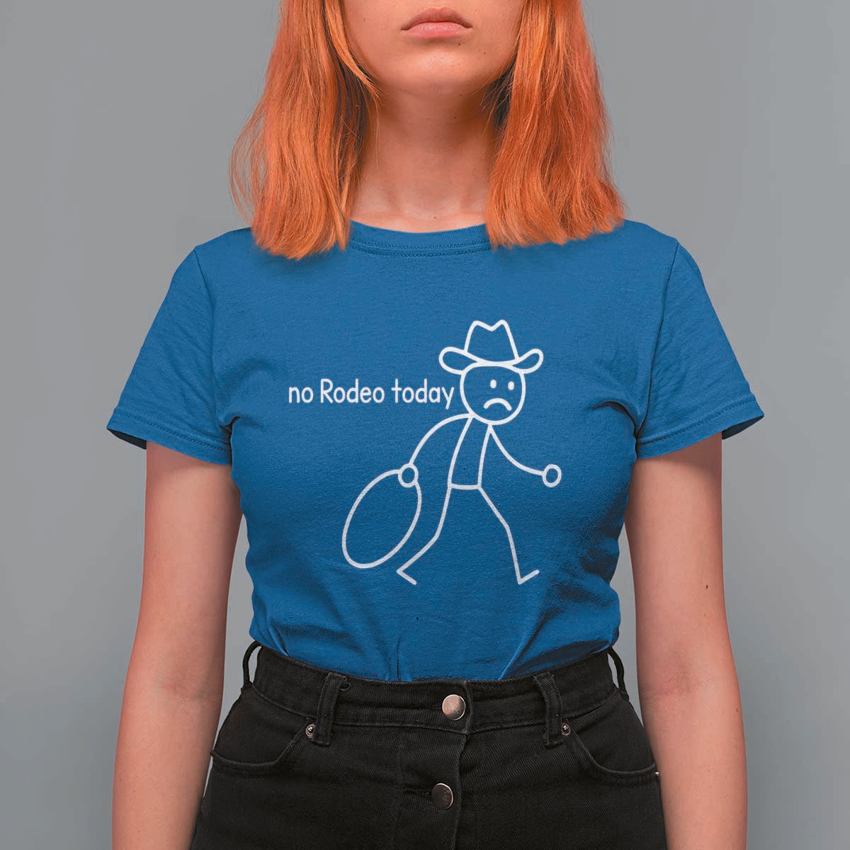 No Rodeo Today Sad Cowboy Stick Figure Meme T Shirt For Women Funny Yeehaw Depression - Wonder Print Shop