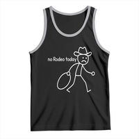 No Rodeo Today Sad Cowboy Stick Figure Meme Tank Top Funny Yeehaw Depression - Wonder Print Shop