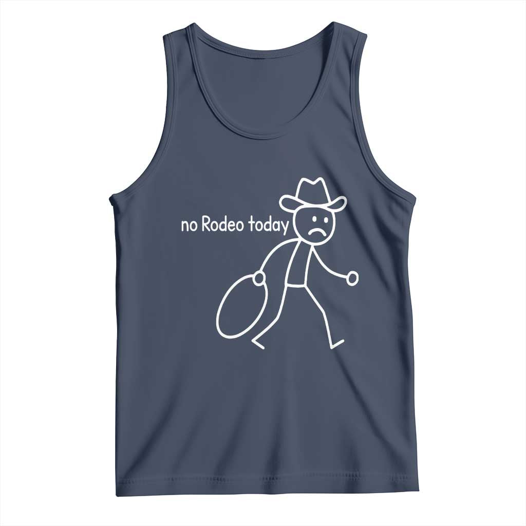 No Rodeo Today Sad Cowboy Stick Figure Meme Tank Top Funny Yeehaw Depression - Wonder Print Shop
