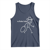 No Rodeo Today Sad Cowboy Stick Figure Meme Tank Top Funny Yeehaw Depression - Wonder Print Shop