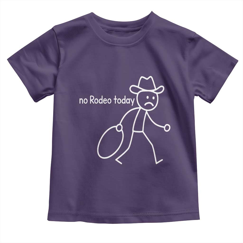 No Rodeo Today Sad Cowboy Stick Figure Meme Toddler T Shirt Funny Yeehaw Depression - Wonder Print Shop