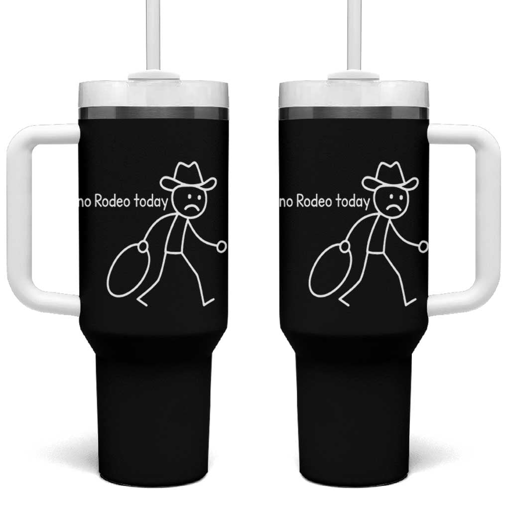 No Rodeo Today Sad Cowboy Stick Figure Meme Tumbler With Handle Funny Yeehaw Depression - Wonder Print Shop