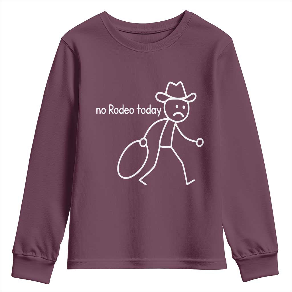 No Rodeo Today Sad Cowboy Stick Figure Meme Youth Sweatshirt Funny Yeehaw Depression - Wonder Print Shop