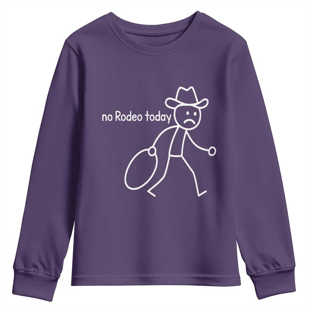 No Rodeo Today Sad Cowboy Stick Figure Meme Youth Sweatshirt Funny Yeehaw Depression - Wonder Print Shop