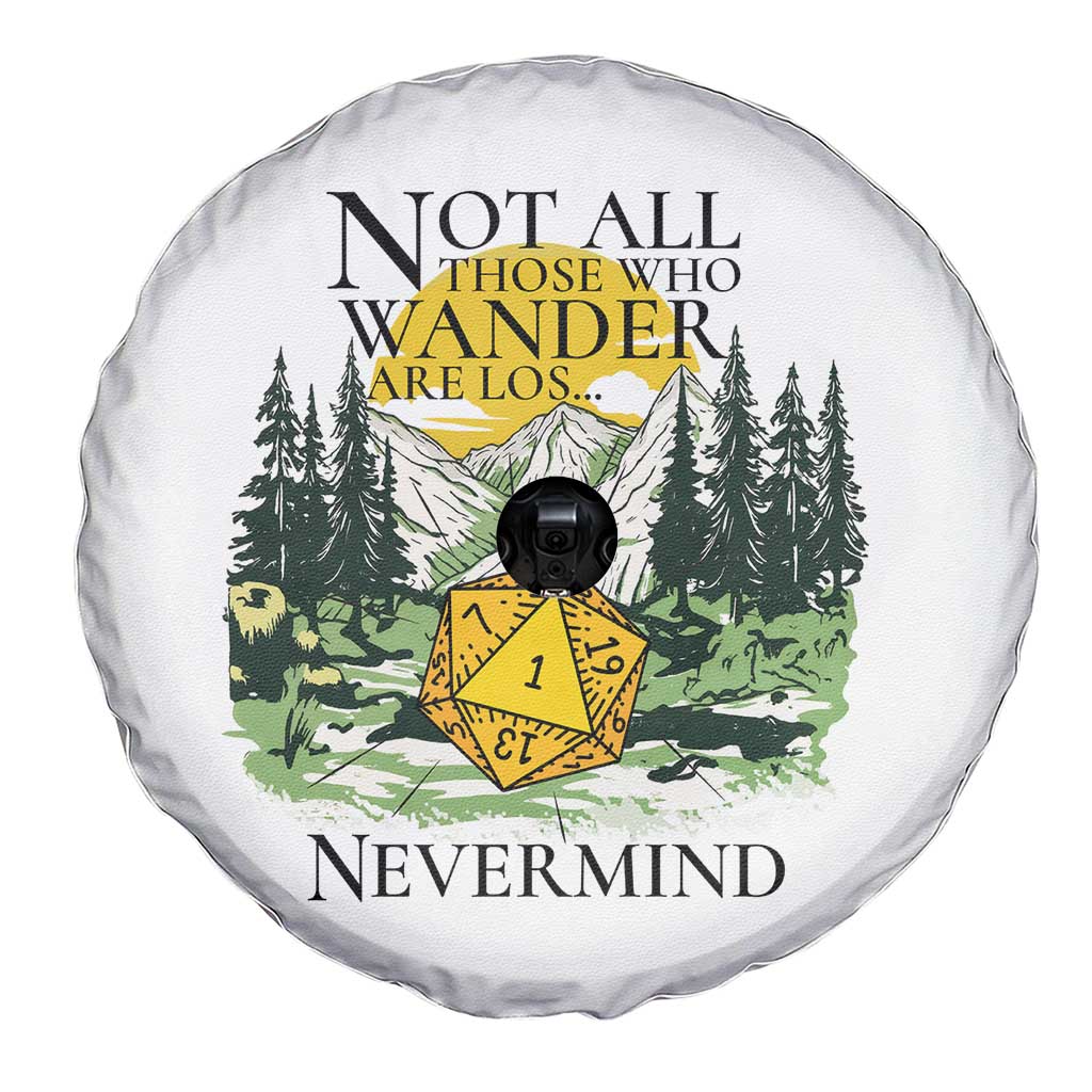 Not All Those Who Wander Are Lost RPG Gamers Spare Tire Cover Funny Dice Nevermind Adventurers - Wonder Print Shop