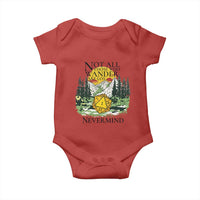 Not All Those Who Wander Are Lost RPG Gamers Baby Onesie Funny Dice Nevermind Adventurers - Wonder Print Shop