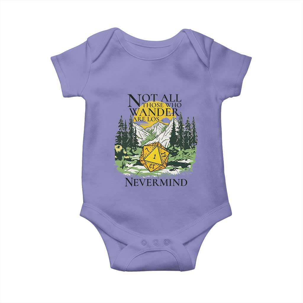 Not All Those Who Wander Are Lost RPG Gamers Baby Onesie Funny Dice Nevermind Adventurers - Wonder Print Shop