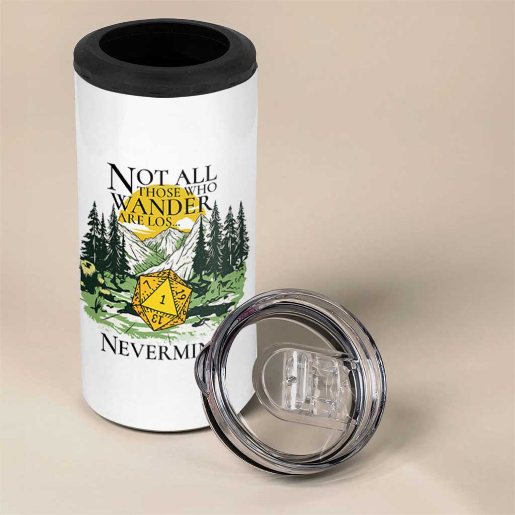 Not All Those Who Wander Are Lost RPG Gamers 4 in 1 Can Cooler Tumbler Funny Dice Nevermind Adventurers - Wonder Print Shop