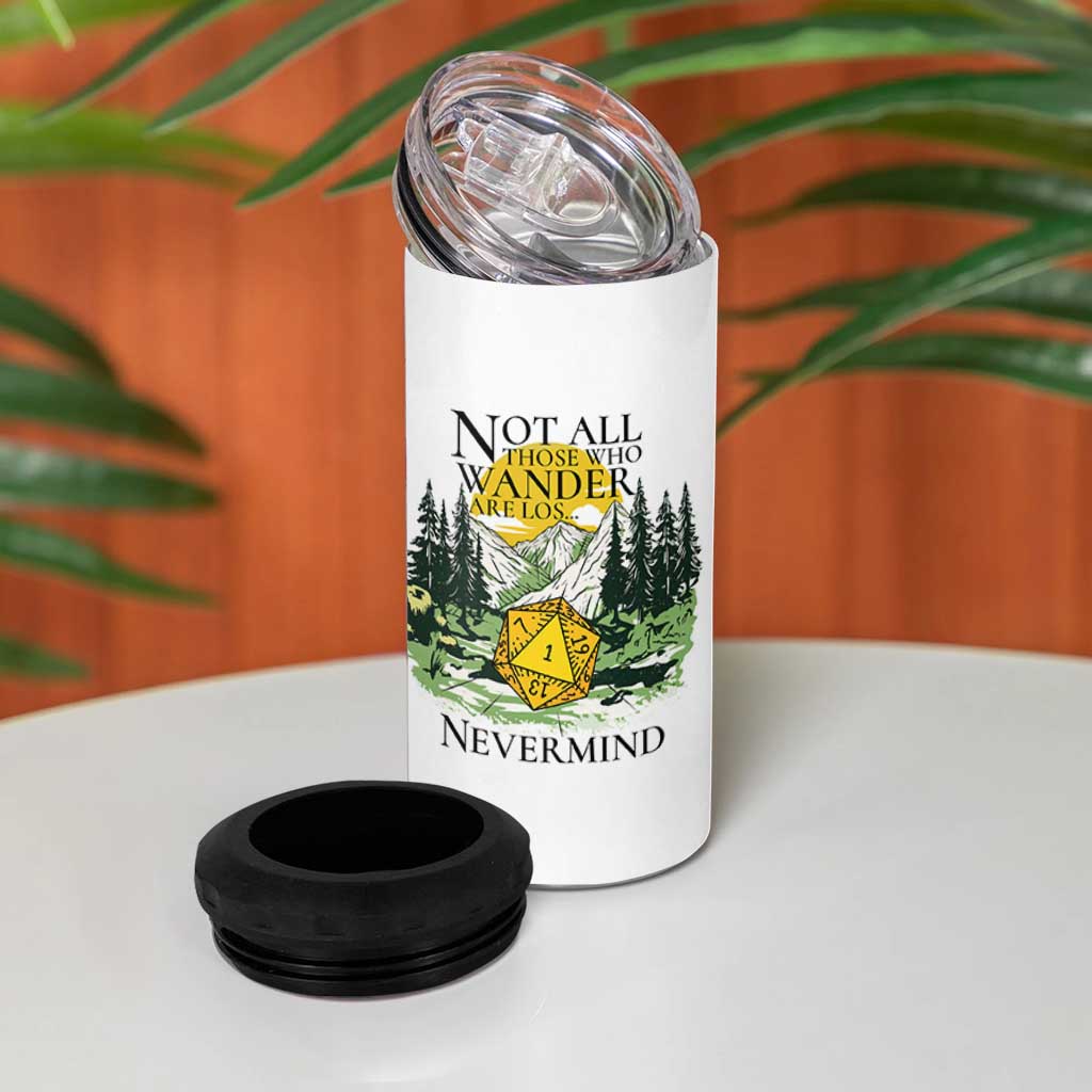 Not All Those Who Wander Are Lost RPG Gamers 4 in 1 Can Cooler Tumbler Funny Dice Nevermind Adventurers - Wonder Print Shop