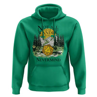 Not All Those Who Wander Are Lost RPG Gamers Hoodie Funny Dice Nevermind Adventurers - Wonder Print Shop