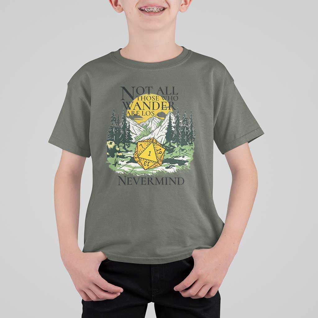 Not All Those Who Wander Are Lost RPG Gamers T Shirt For Kid Funny Dice Nevermind Adventurers - Wonder Print Shop