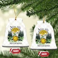 Not All Those Who Wander Are Lost RPG Gamers Ceramic Ornament Funny Dice Nevermind Adventurers - Wonder Print Shop