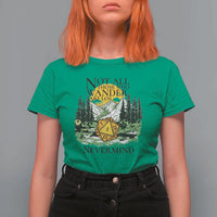 Not All Those Who Wander Are Lost RPG Gamers T Shirt For Women Funny Dice Nevermind Adventurers - Wonder Print Shop