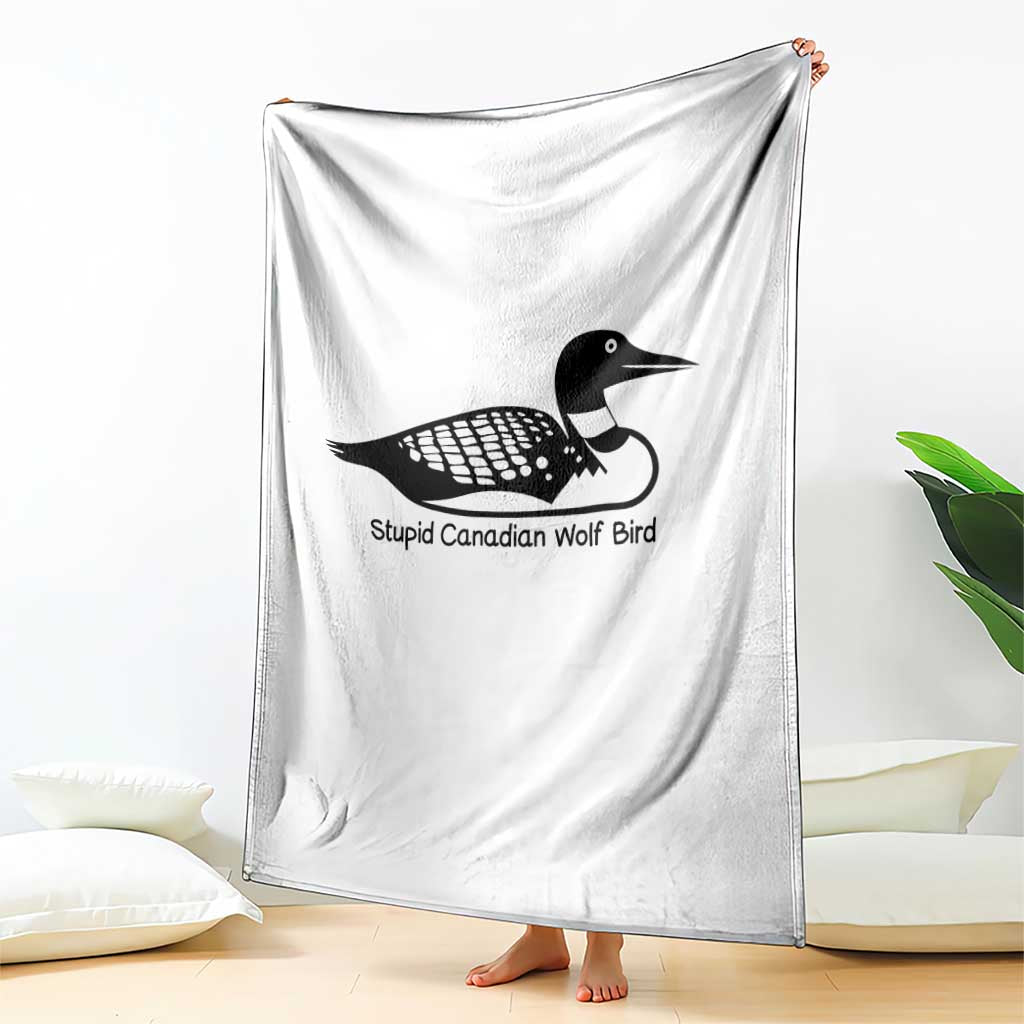 Stupid Canadian Wolf Bird Throw Blanket Funny Common Loon Meme Dry Humor - Wonder Print Shop