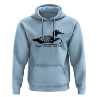 Stupid Canadian Wolf Bird Hoodie Funny Common Loon Meme Dry Humor - Wonder Print Shop