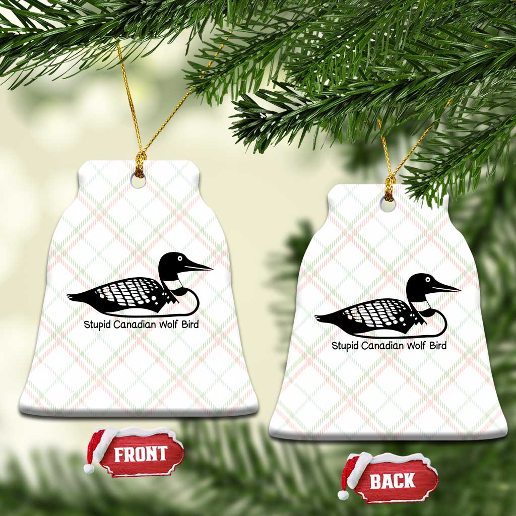 Stupid Canadian Wolf Bird Ceramic Ornament Funny Common Loon Meme Dry Humor - Wonder Print Shop