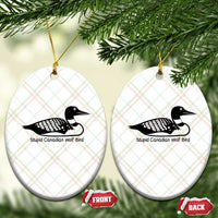 Stupid Canadian Wolf Bird Ceramic Ornament Funny Common Loon Meme Dry Humor - Wonder Print Shop