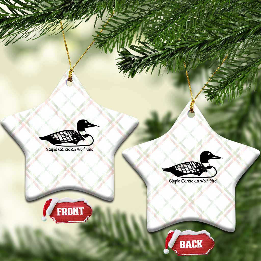 Stupid Canadian Wolf Bird Ceramic Ornament Funny Common Loon Meme Dry Humor - Wonder Print Shop