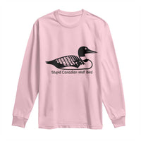 Stupid Canadian Wolf Bird Long Sleeve Shirt Funny Common Loon Meme Dry Humor - Wonder Print Shop