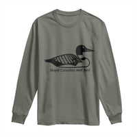 Stupid Canadian Wolf Bird Long Sleeve Shirt Funny Common Loon Meme Dry Humor - Wonder Print Shop