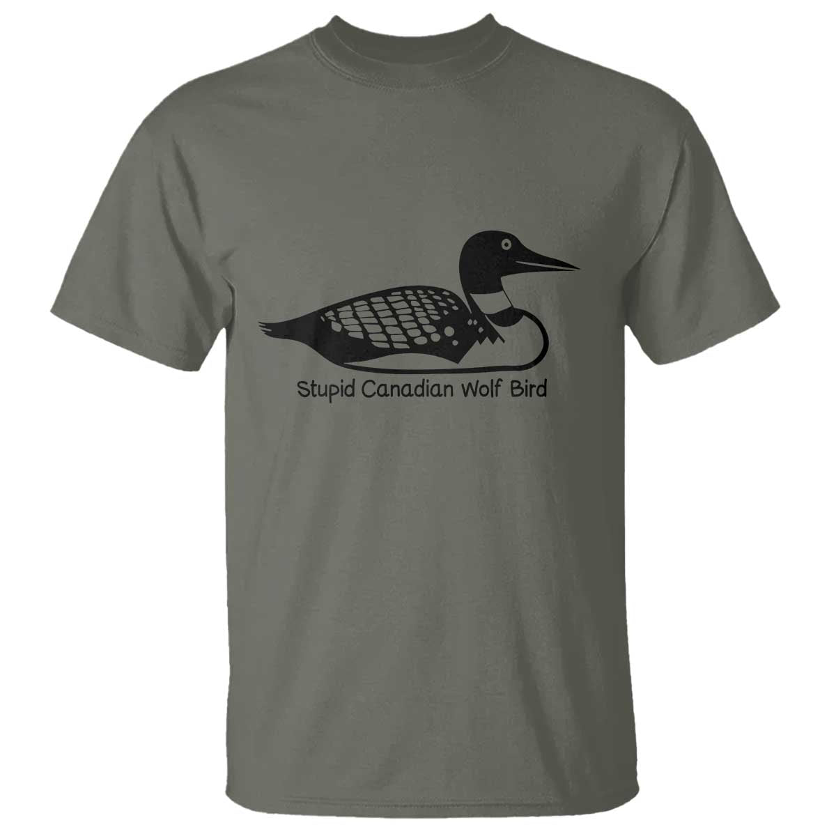 Stupid Canadian Wolf Bird T Shirt Funny Common Loon Meme Dry Humor - Wonder Print Shop