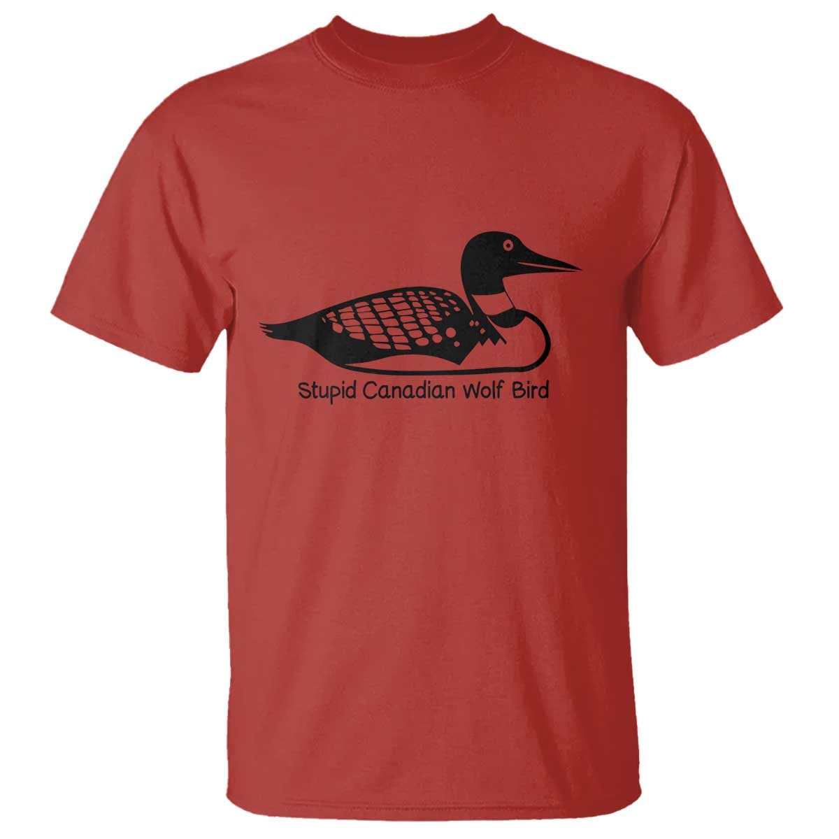 Stupid Canadian Wolf Bird T Shirt Funny Common Loon Meme Dry Humor - Wonder Print Shop