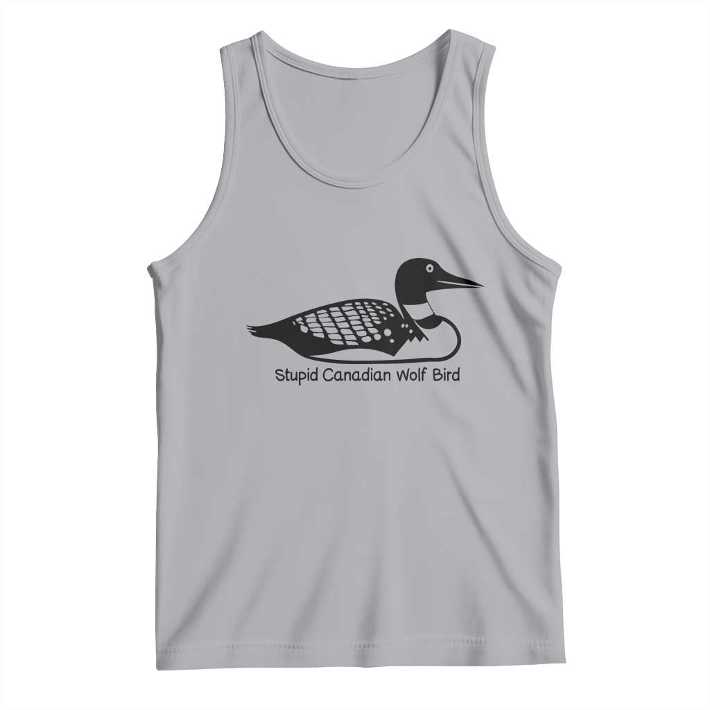 Stupid Canadian Wolf Bird Tank Top Funny Common Loon Meme Dry Humor - Wonder Print Shop