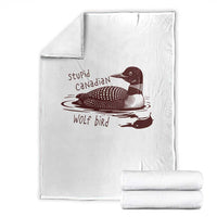 Stupid Canadian Wolf Bird Common Loon Throw Blanket Funny Absurd Bird Meme Humor - Wonder Print Shop