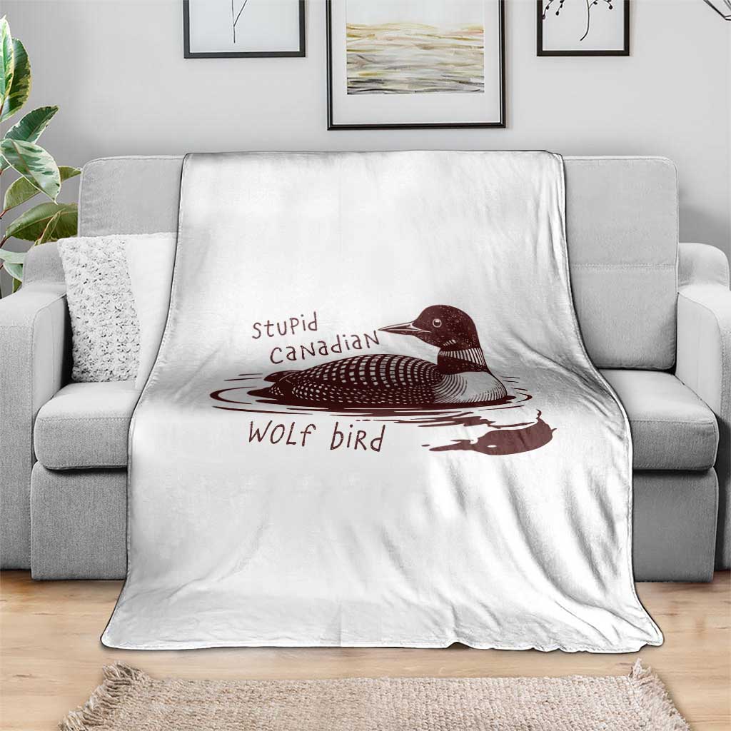 Stupid Canadian Wolf Bird Common Loon Throw Blanket Funny Absurd Bird Meme Humor - Wonder Print Shop