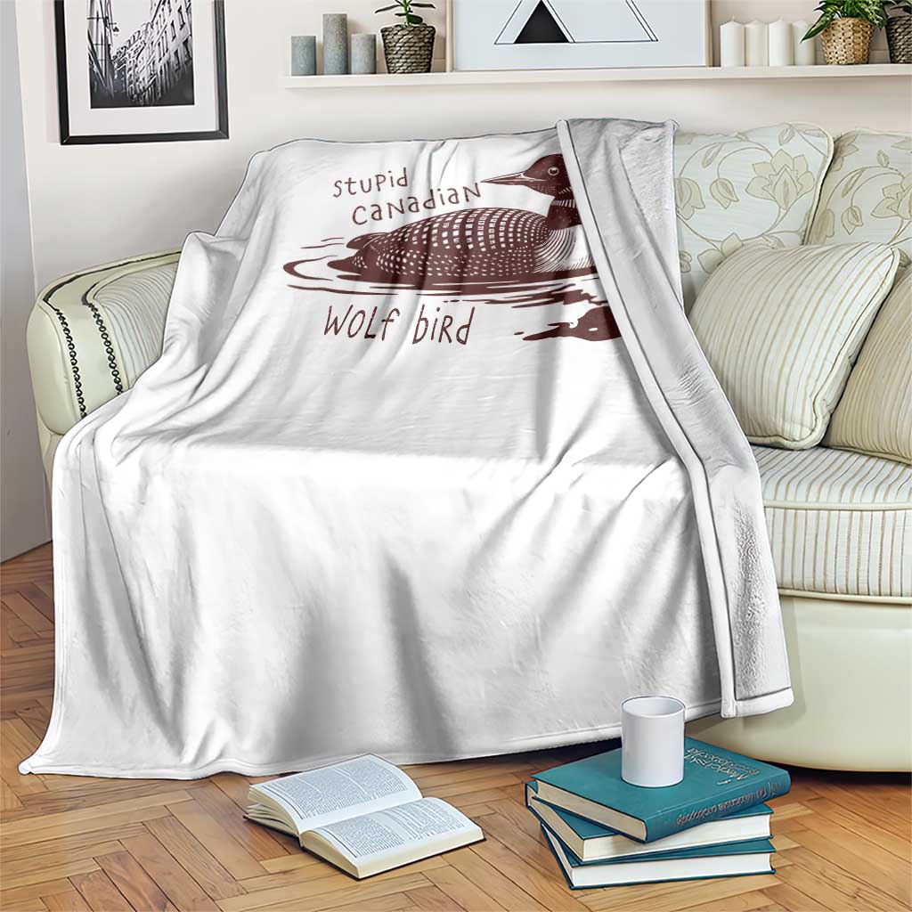 Stupid Canadian Wolf Bird Common Loon Throw Blanket Funny Absurd Bird Meme Humor - Wonder Print Shop