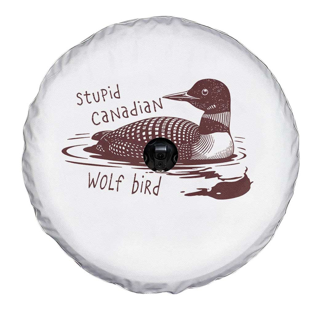 Stupid Canadian Wolf Bird Common Loon Spare Tire Cover Funny Absurd Bird Meme Humor - Wonder Print Shop