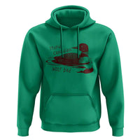 Stupid Canadian Wolf Bird Common Loon Hoodie Funny Absurd Bird Meme Humor - Wonder Print Shop