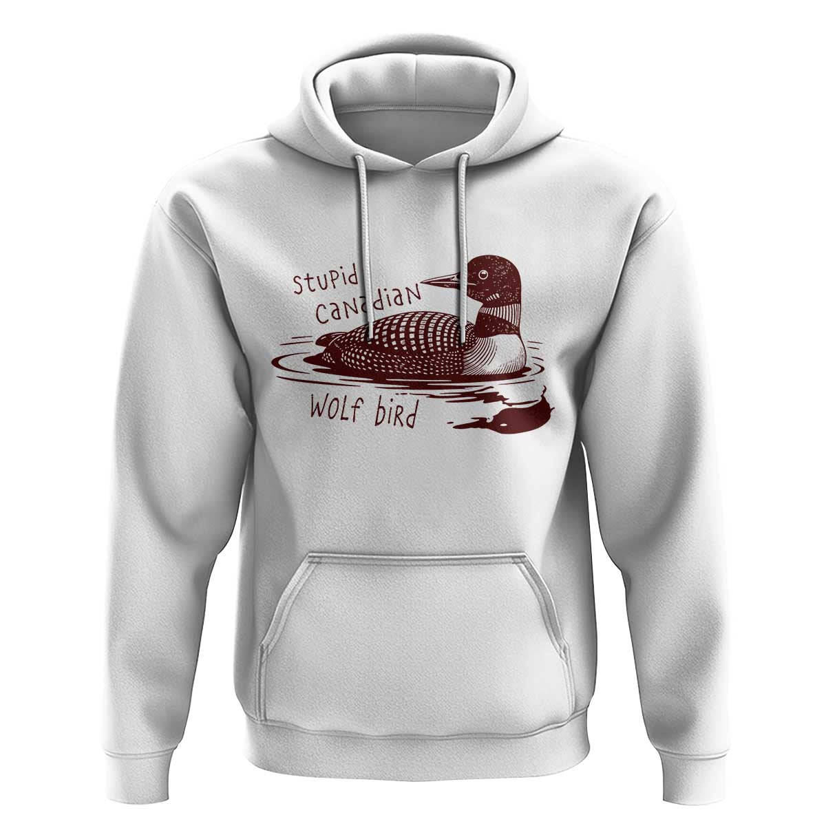 Stupid Canadian Wolf Bird Common Loon Hoodie Funny Absurd Bird Meme Humor - Wonder Print Shop