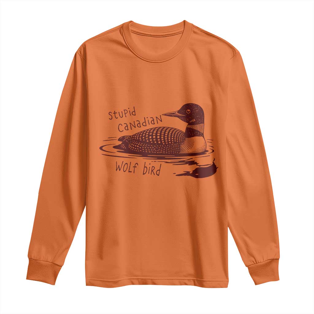 Stupid Canadian Wolf Bird Common Loon Long Sleeve Shirt Funny Absurd Bird Meme Humor - Wonder Print Shop