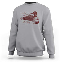 Stupid Canadian Wolf Bird Common Loon Sweatshirt Funny Absurd Bird Meme Humor - Wonder Print Shop