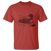 Stupid Canadian Wolf Bird Common Loon T Shirt Funny Absurd Bird Meme Humor - Wonder Print Shop
