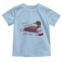 Stupid Canadian Wolf Bird Common Loon Toddler T Shirt Funny Absurd Bird Meme Humor - Wonder Print Shop